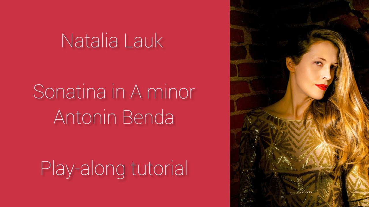 Sonatina in A minor, Antonin Benda (play-along tutorial)