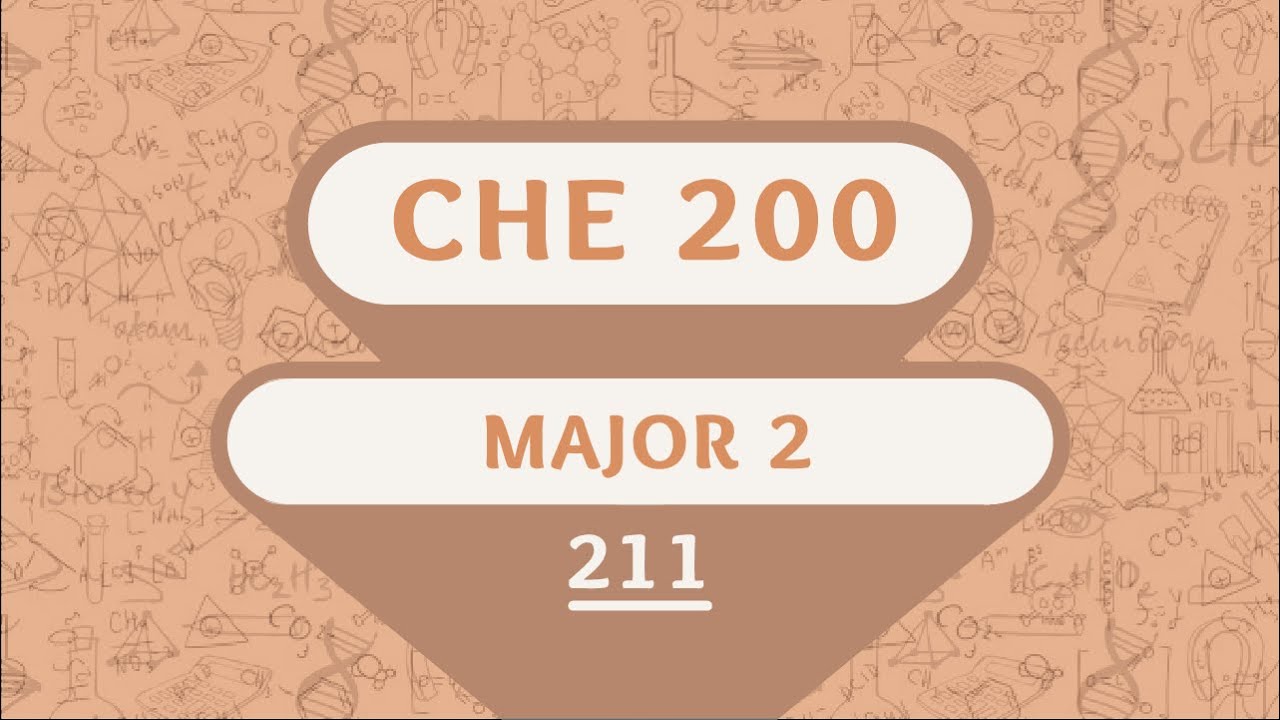 KFUPM - CHE 200 - Term 211 - Major 2 | أرشفة