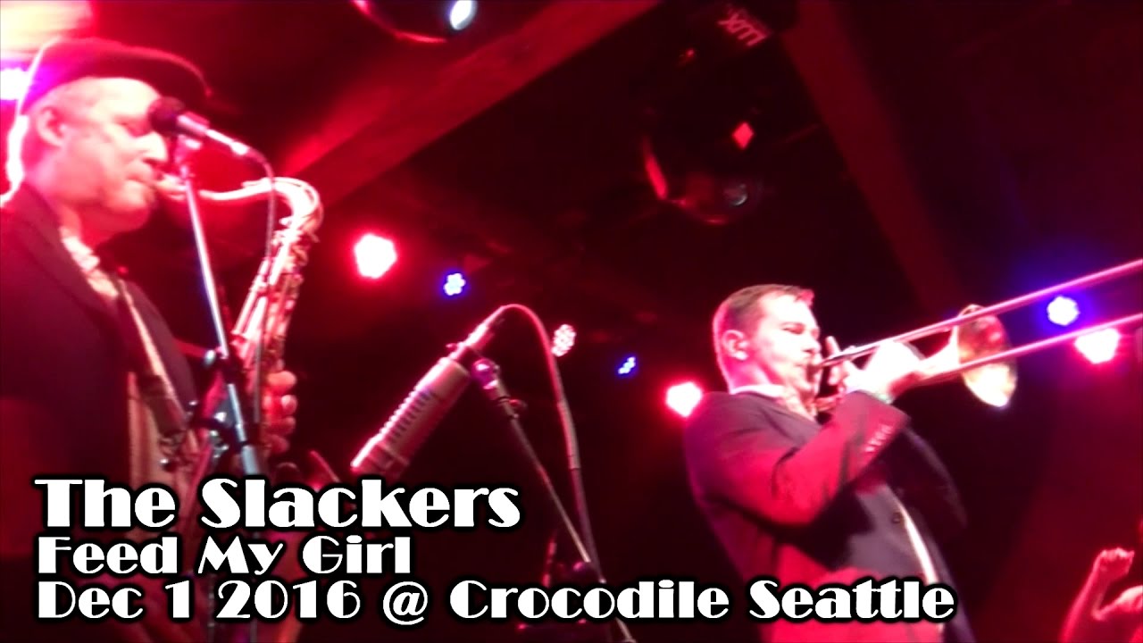 The Slackers -Feed My Girl