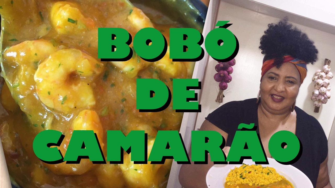 BOBÓ DE CAMARÃO - MUSA DAS PANELAS
