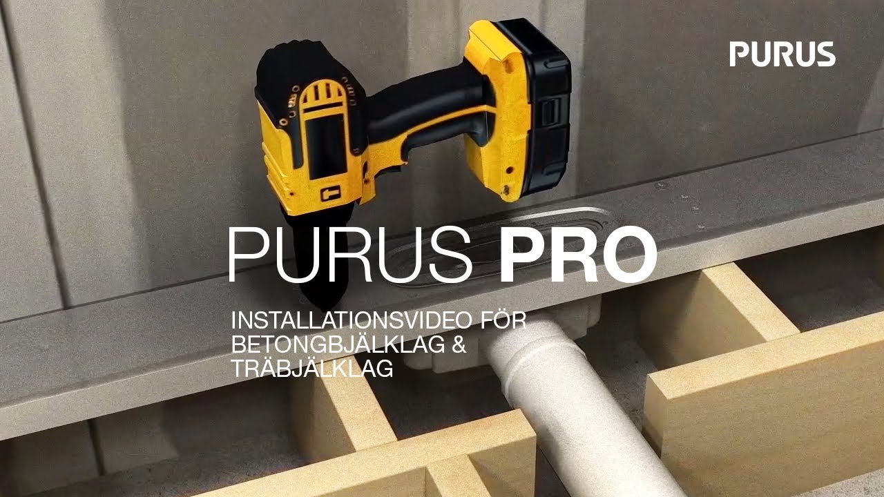 Purus PRO Line installation inkl. formpressad tätningsmanschett från Apex