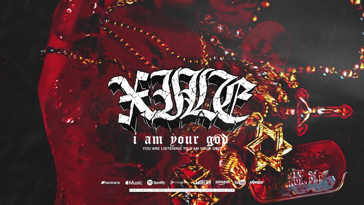 XILE - I Am Your God