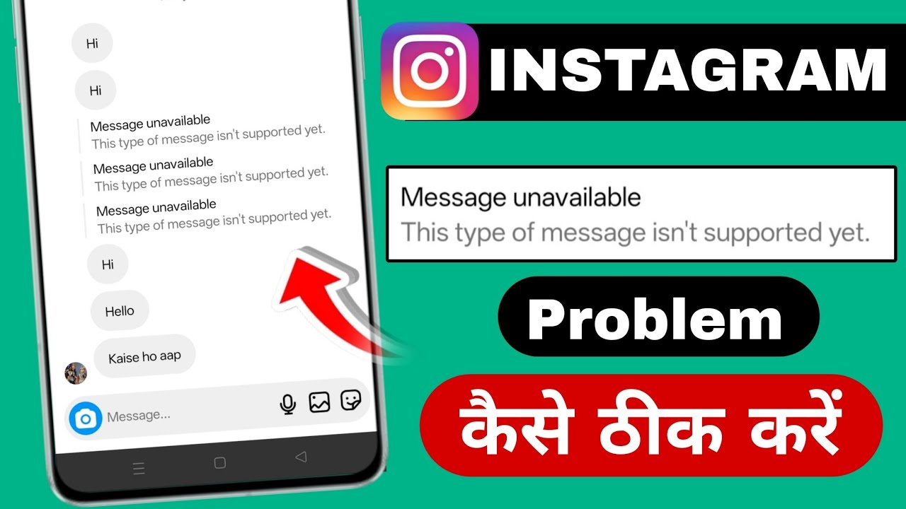 This type of message isn't supported yet instagram lite par message unavailable problem 2025