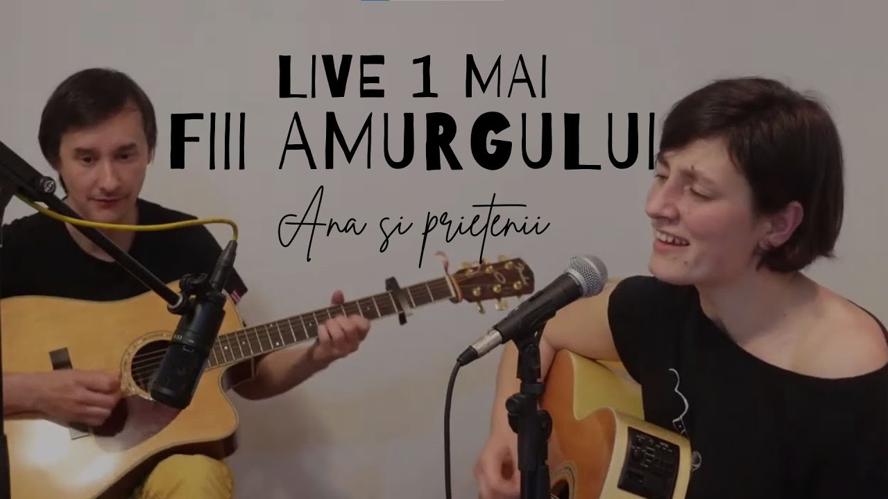 Ana Teodora si Dragos Toma - Fiii amurgului (Karma) | LIVE 1 mai