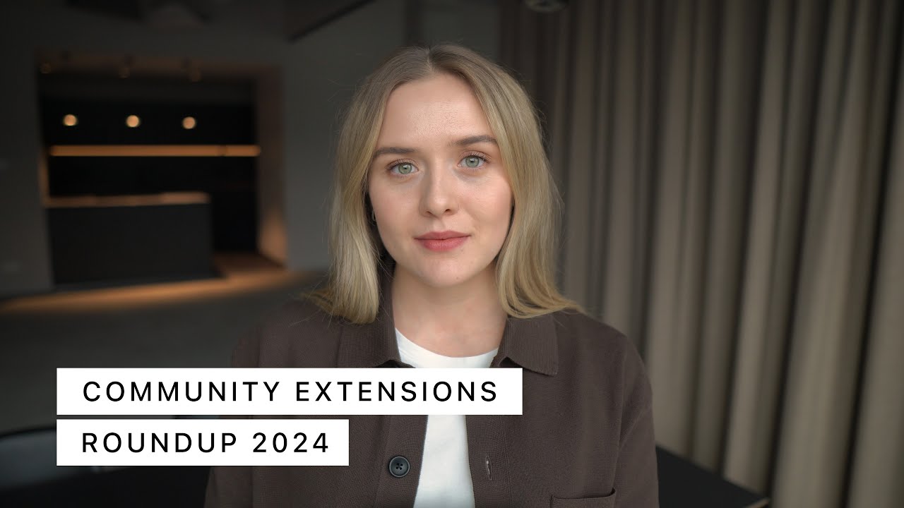 Community Extensions Roundup 2024