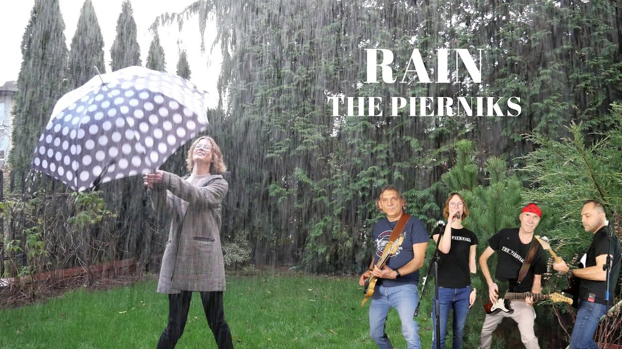 The Pierniks - Rain