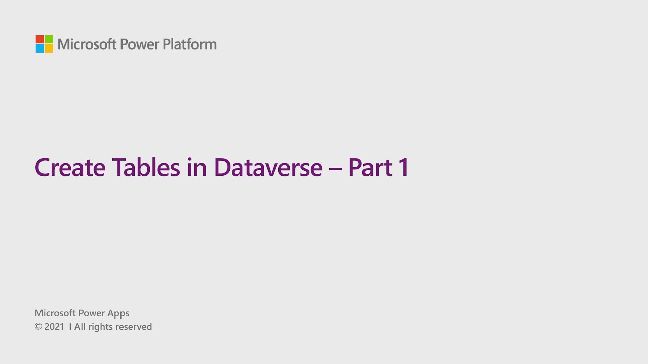 Create Tables in Dataverse &ndash; Part 1