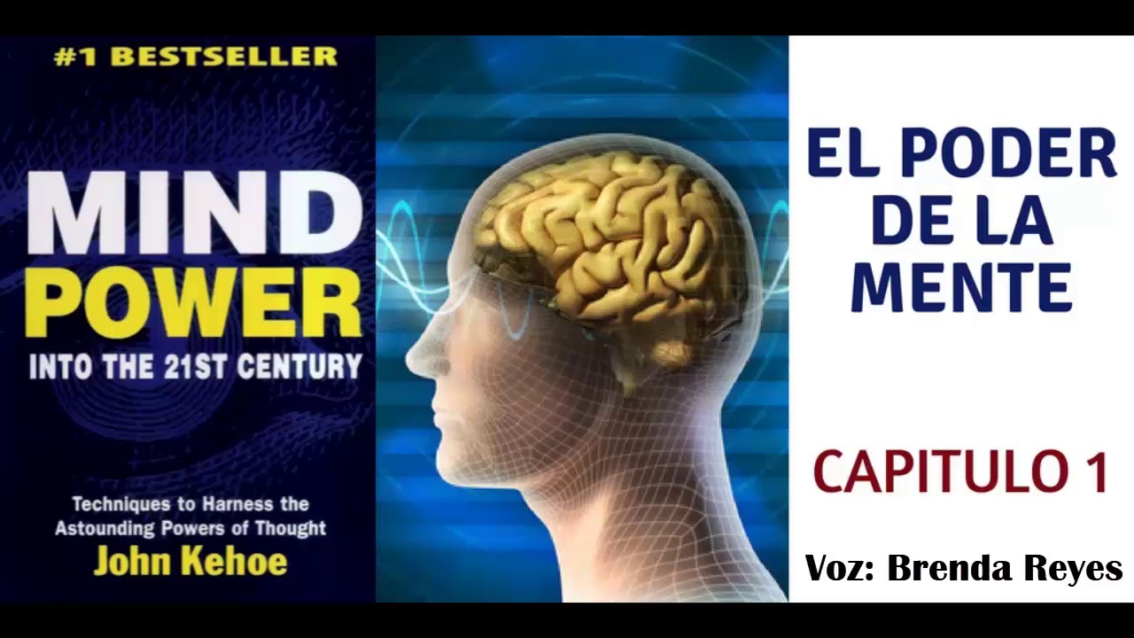 El Poder de la Mente John Kehoe COMPLETO