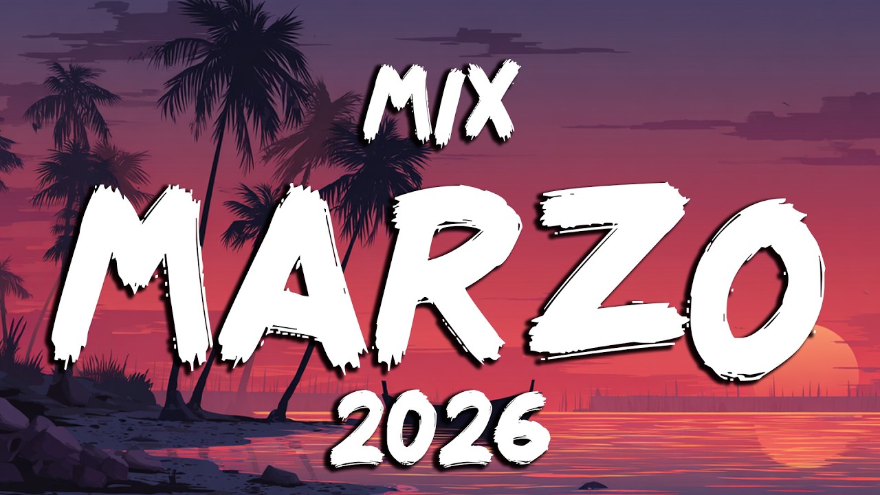POP LATINO MIX 2026 🏄 MIX MUSICA MARZO 2026 🤾 TOP MUSICA VARIADA 2026 EXITOS DEL VERANO