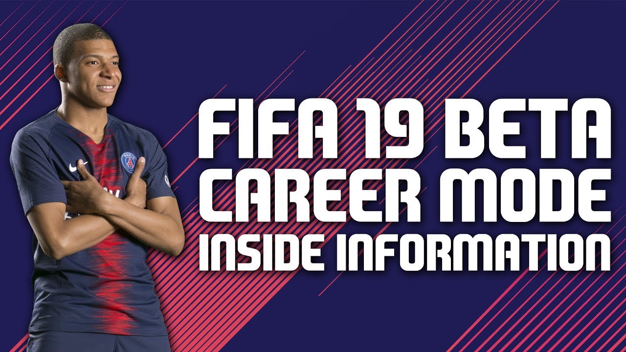 FIFA 19 Beta : Career Mode | Inside Information! |