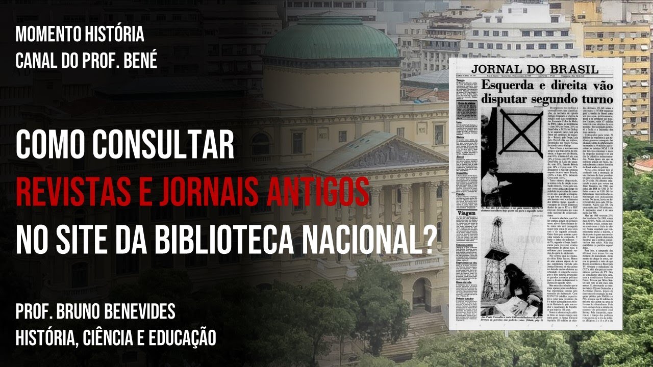 COMO CONSULTAR A HEMEROTECA DIGITAL NO SITE DA BIBLIOTECA NACIONAL JORNAIS E REVISTAS ANTIGAS
