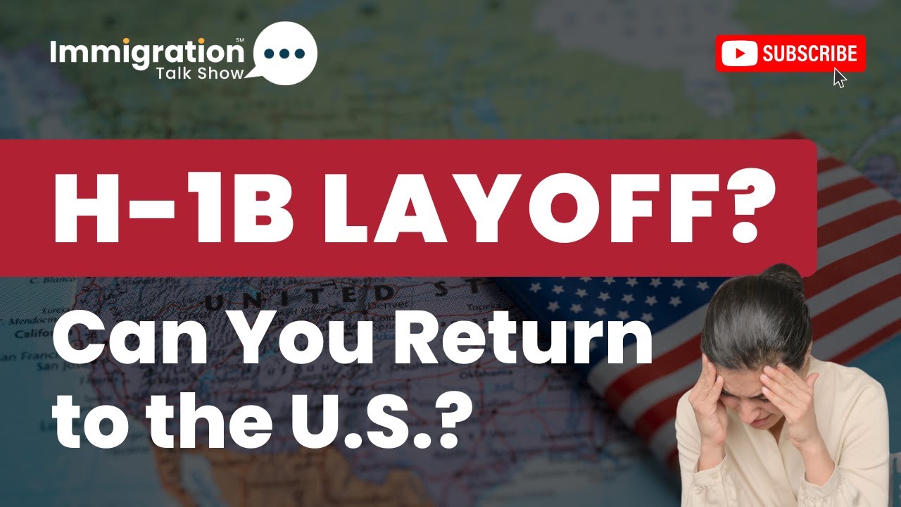 H-1B Visa After Layoff: Re-Entry, Sponsorship & Next Steps Explained!  #h1blayoff #h1bvisa