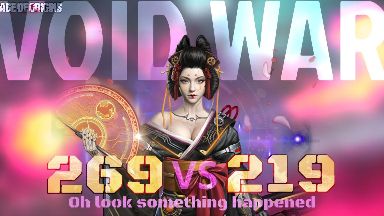 Void War: 269 vs 219 II #aoo #aoovets #ageoforigins
