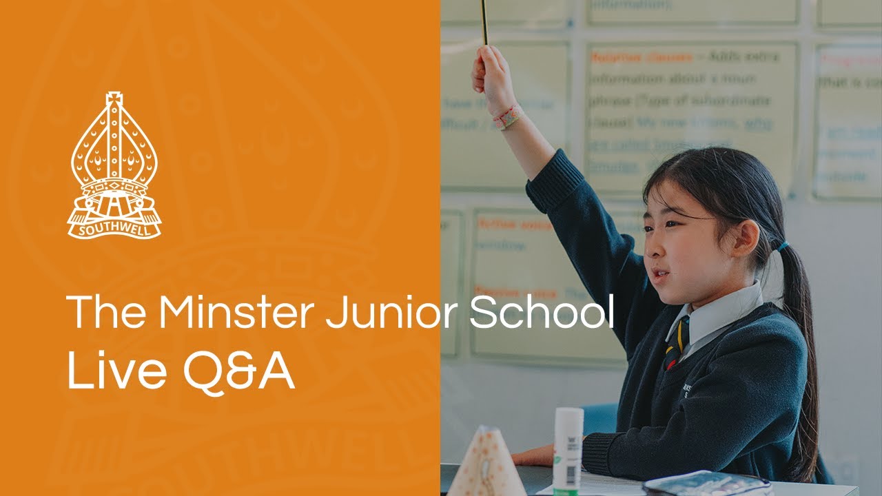 Minster School - Junior School Live Q&A