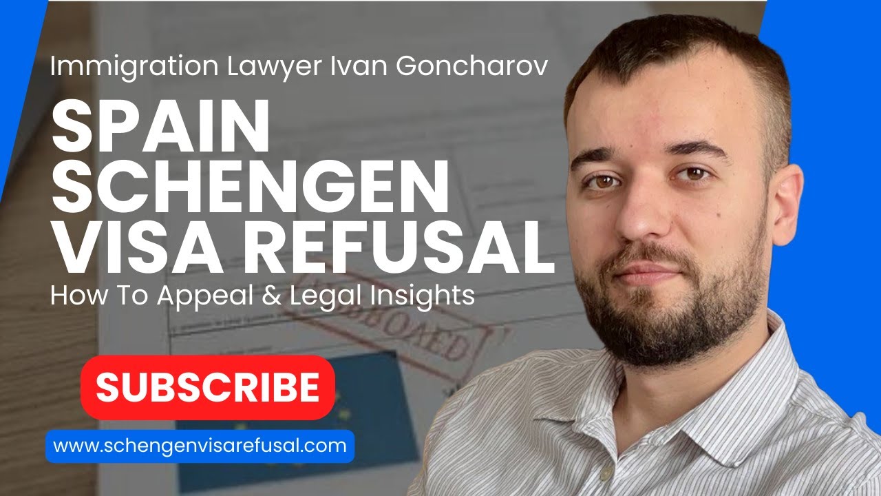 Navigate Spain Visa Rejections with Expert Legal Help