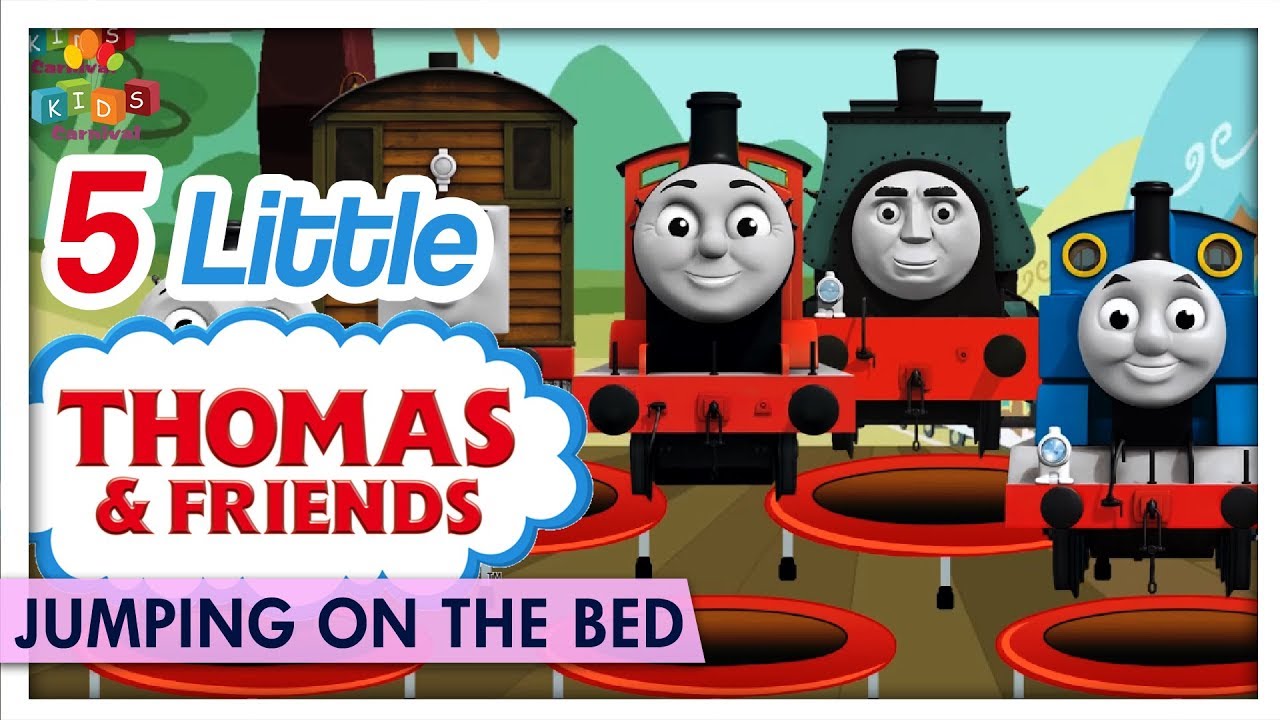 Five Little Thomas And His Friends Jumping On The Bed - Learn Kids Nursery Rhymes - Kids Carnival