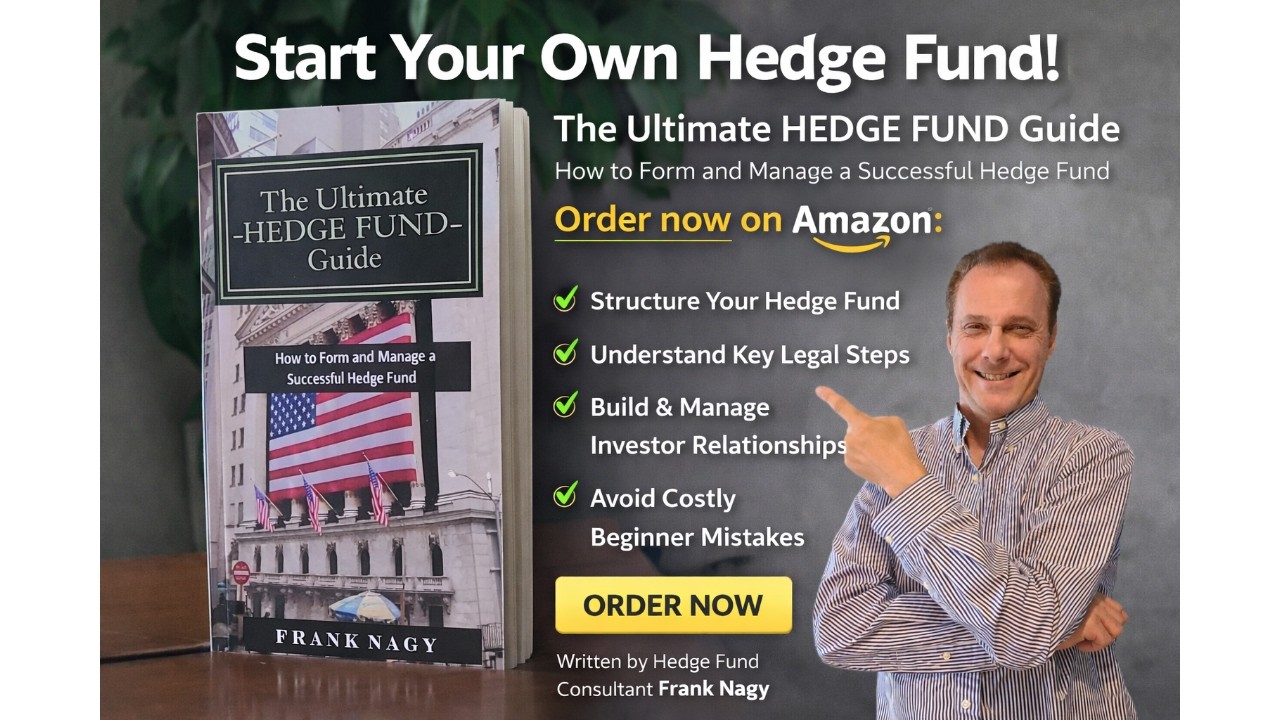 The Ultimate Hedge Fund Guide. How to Start a Successful Hedge Fund.
