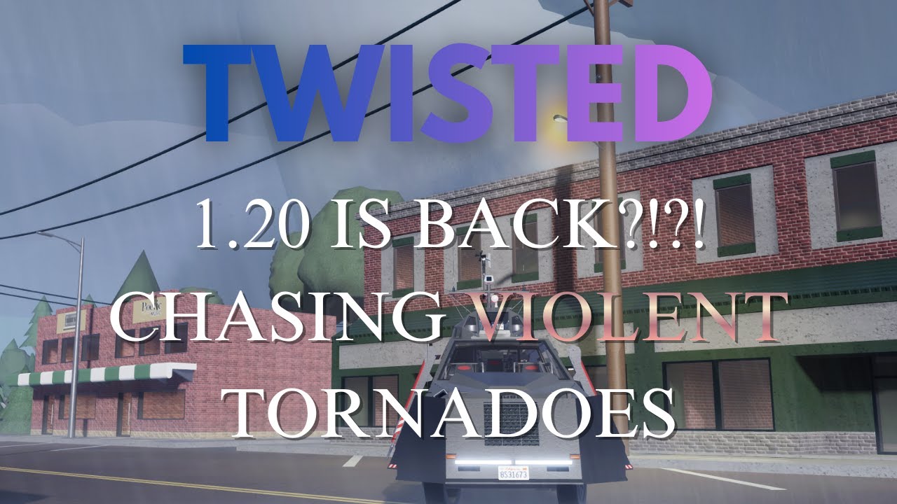 TWISTED 1.20 IS BACK&hellip; AND IT&rsquo;S INSANE