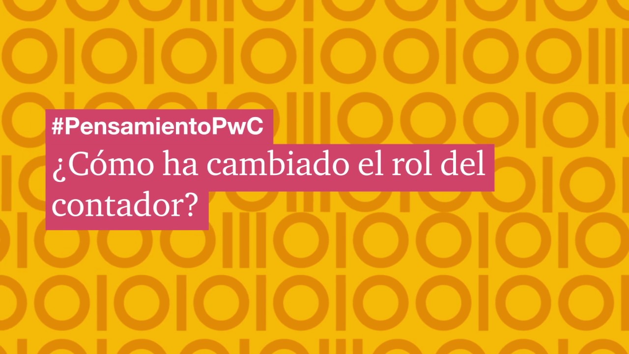¿Cómo ha cambiado el rol del contador? - Sergio Cárdenas