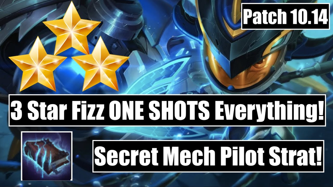 TFT Guide: SECRET MECH PILOT STRAT - 3 Star Fizz - INFILTRATORS