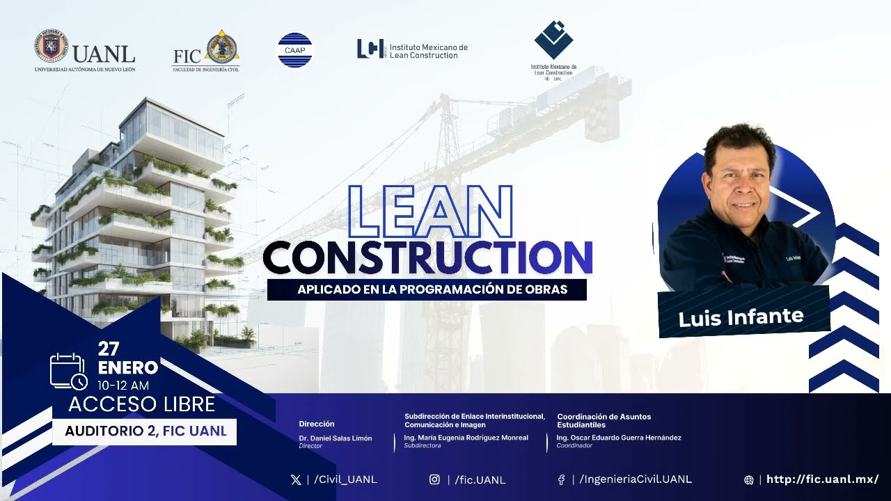Lean Construction aplicado en la programación de obras - UANL FIC