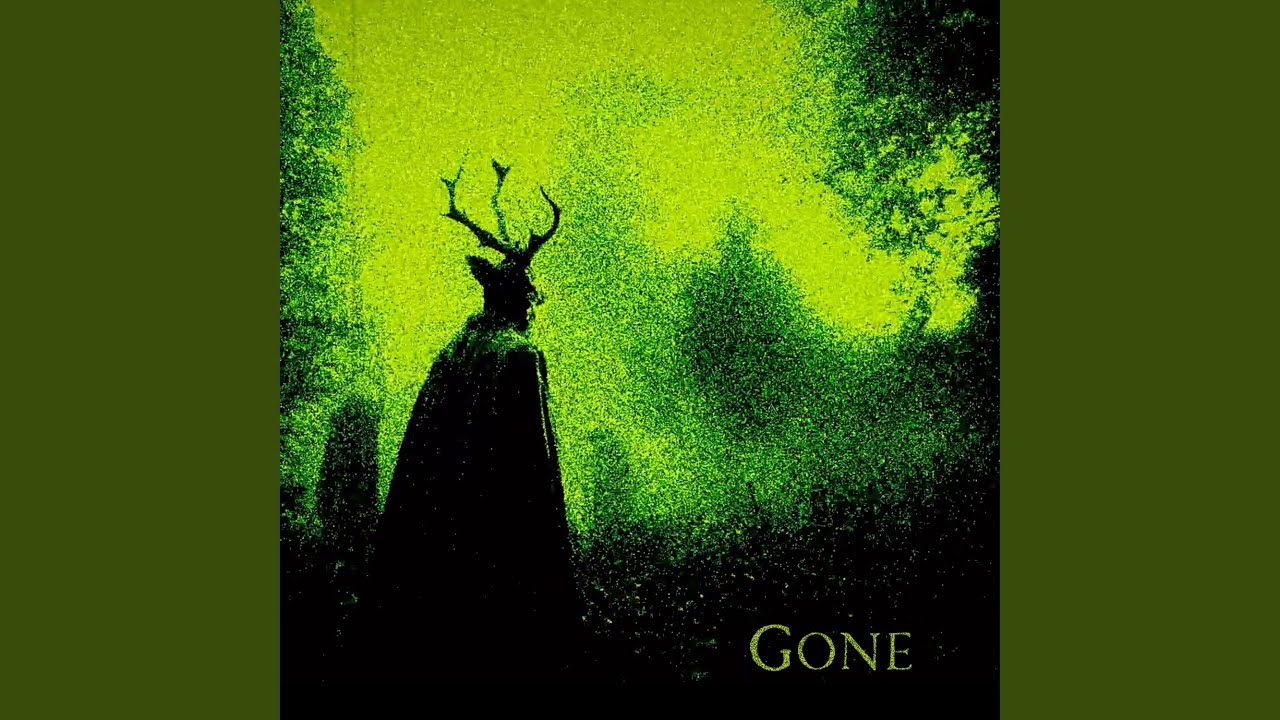 Gone