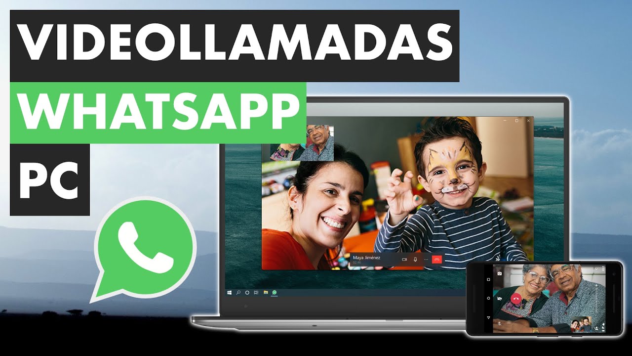 C&Oacute;MO HACER VIDEOLLAMADAS DE WHATSAPP DESDE TU PC 🖥