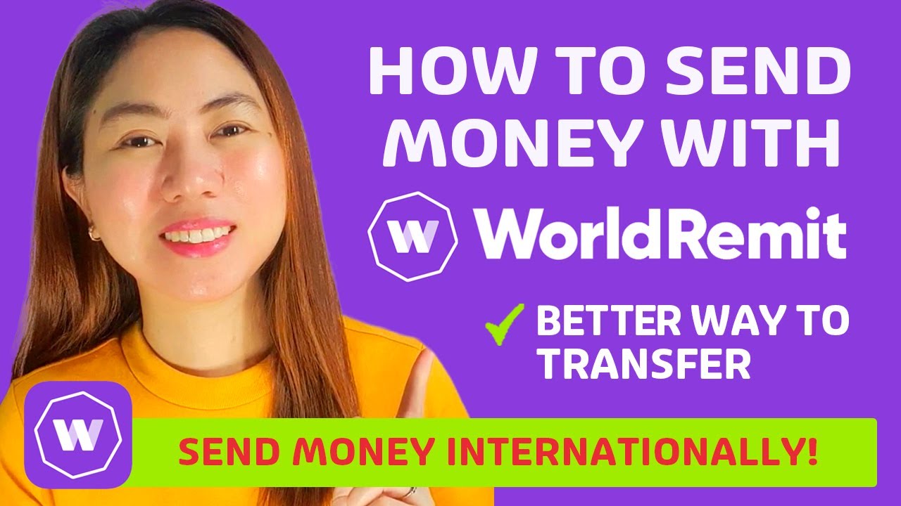 How to USE WorldRemit to Send Money? How WORLDREMIT APP WORKS