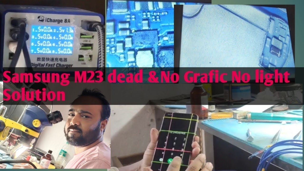 Samsung M23 Dead &No Grafic No light solution