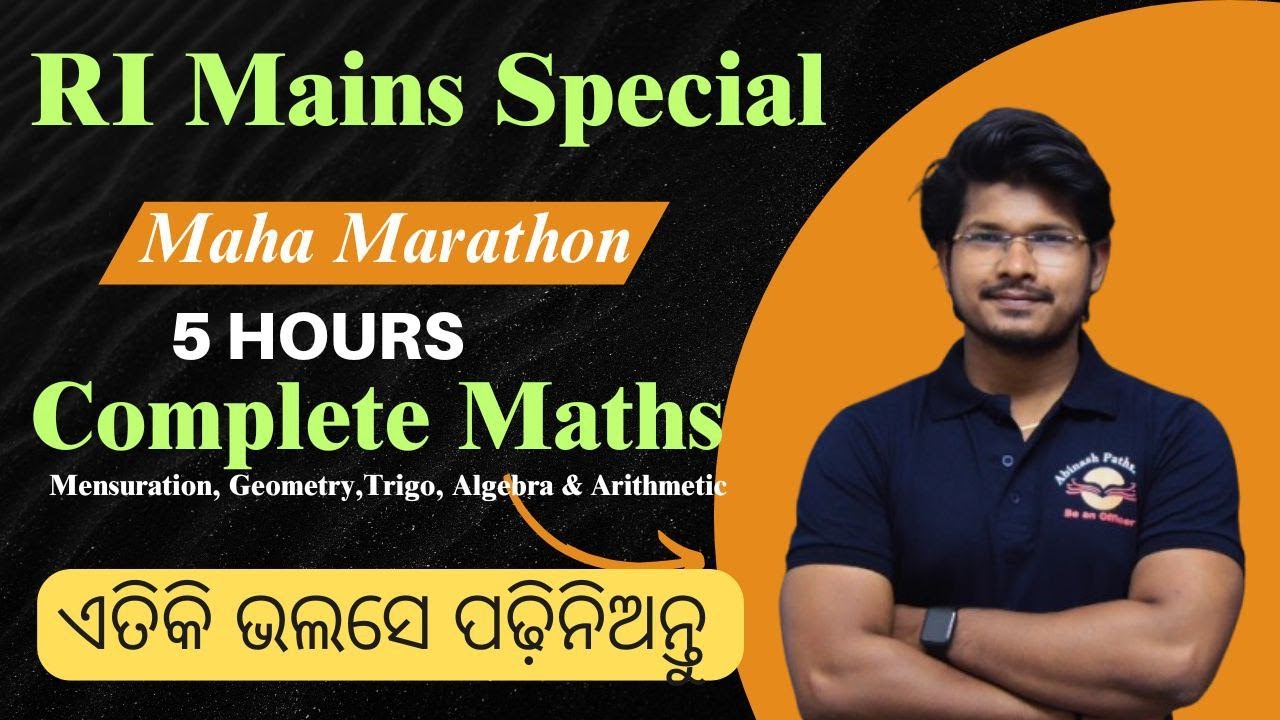 RI Mains Special Maths Maha Marathon | Complete Maths in 5 Hours |Abinash Pathshala