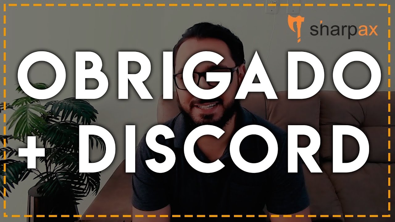 OBRIGADO + SERVIDOR NO DISCORD SHARPAX