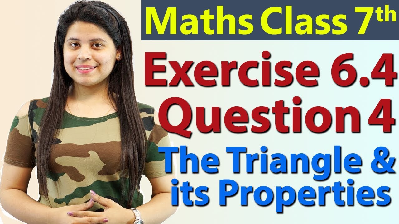 Q 4, Ex 6.4 - The Triangle and its Properties - Chapter 6 - Maths Class 7th - NCERT