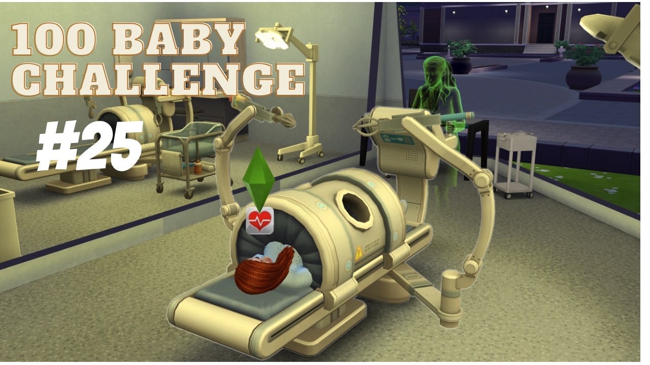 The 100 Baby Challenge ✨ 25 The Sims™ 4