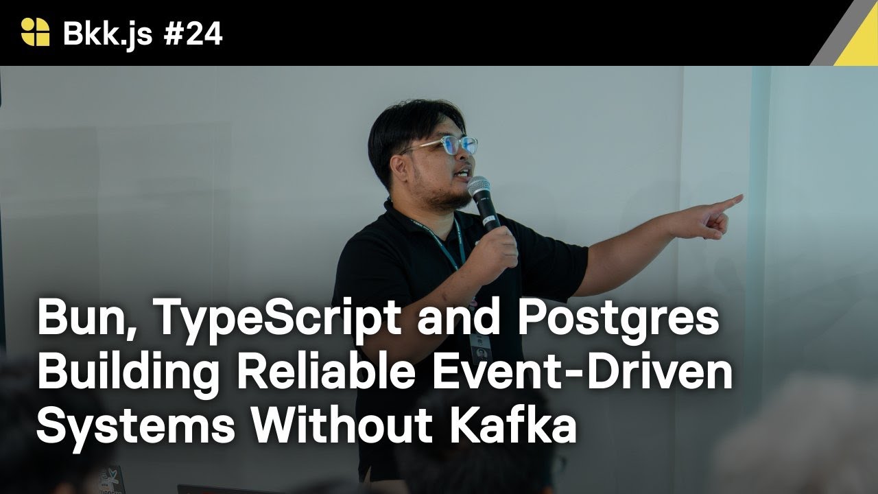 Bun, TypeScript and Postgres Building Reliable Event-Driven Systems Without Kafka by Dheerapat