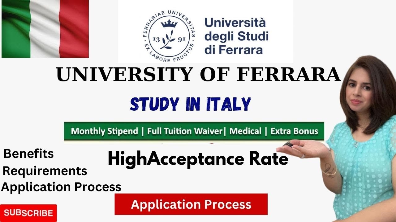 University of Ferrara/ Fully Funded Scholarship/ A detailed Video of all the process