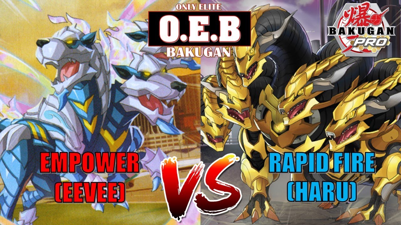 Bakugan PRO OEB: Eevee (Empowered Green Fist) VS Haru (Rapid Fire) | BakuTalk