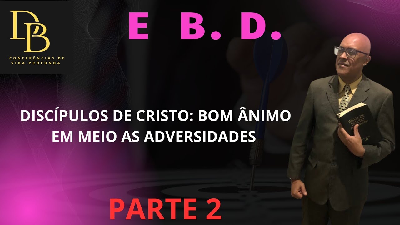 DISCÍPULOS DE CRISTO  - PR DAVI BUENO  - PARTE 2