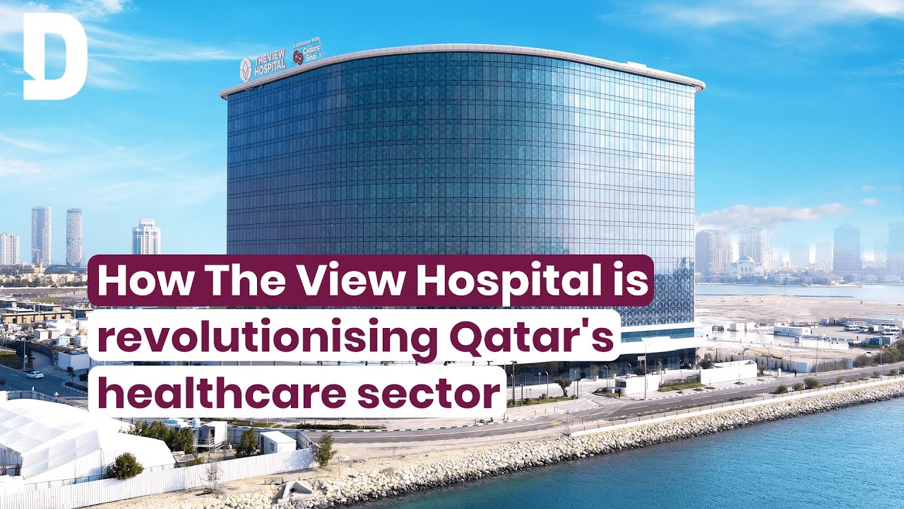 How The View Hospital is revolutionising Qatar's healthcare sector