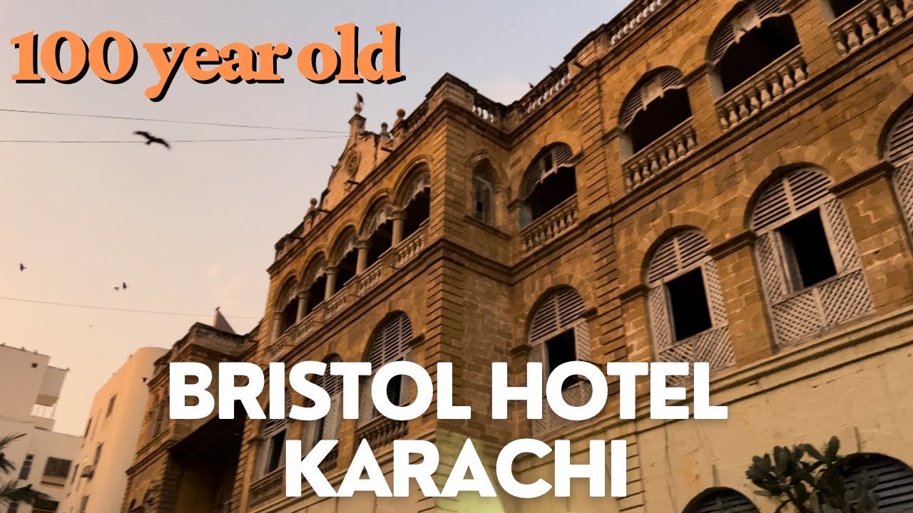Bristol Hotel Karachi | History of Karachi | Architecture before partition
