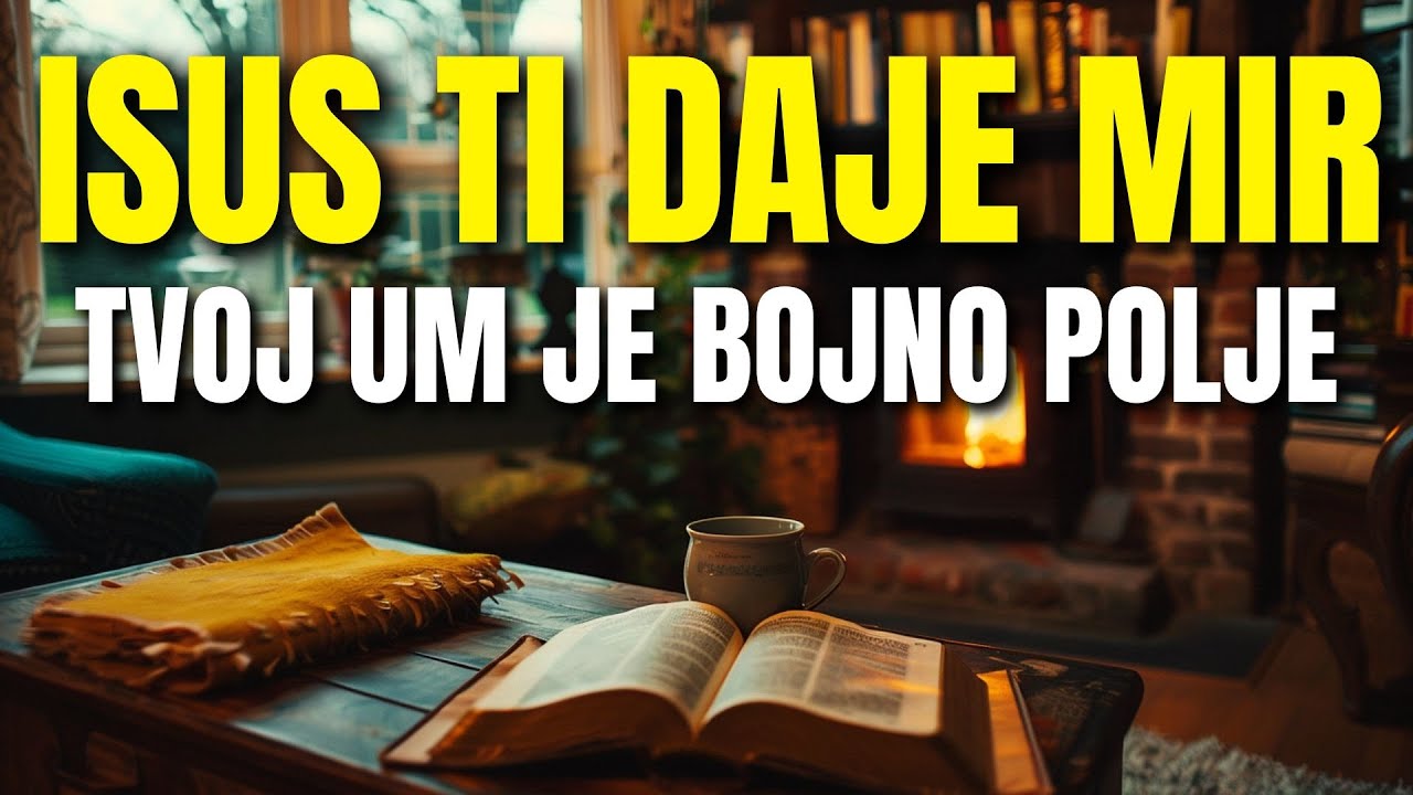 Jutarnja molitva: Najveća bitka tvog života vodi se u umu – Pobedimo s Hristom!