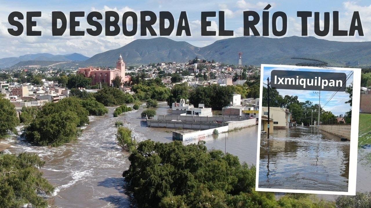 Se desborda el río Tula en Ixmiquilpan - El Barbón del Drone Ep. 22