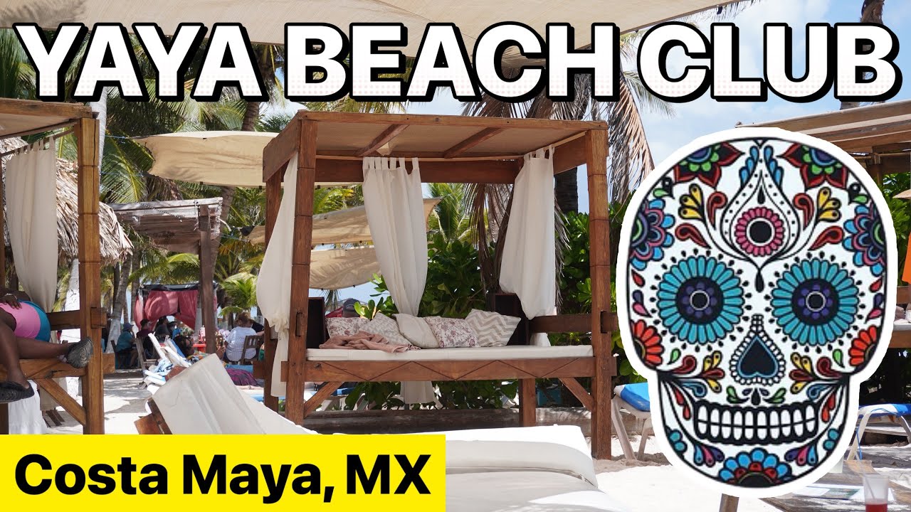 Yaya Beach Club Costa Maya – Best All-Inclusive Beach Day! 🍹🌴 (Unlimited Drinks & Fajitas)