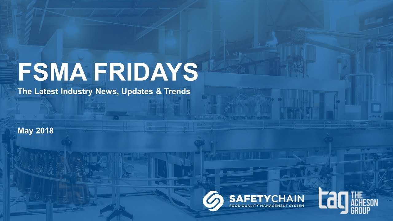 FSMA Fridays May 2018, FDA Food Safety Plan Builder - Tips and Insights