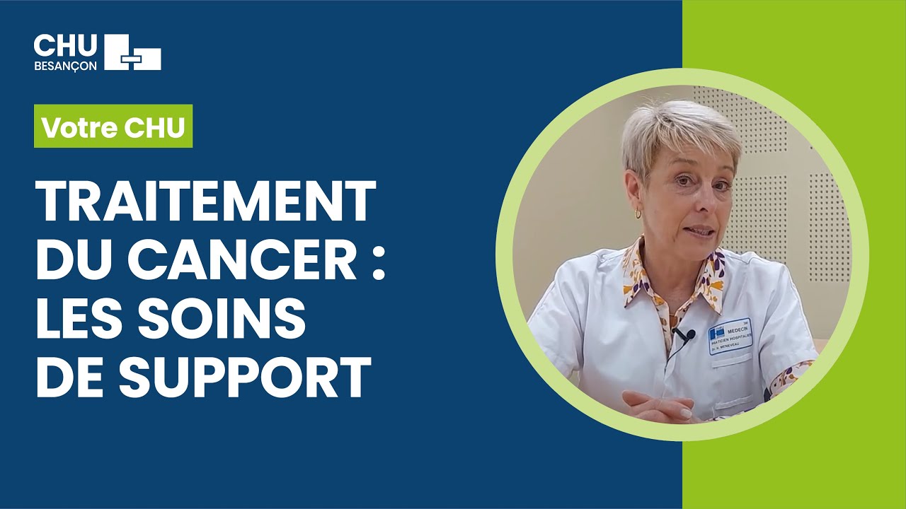 Traitement du cancer : les soins de support