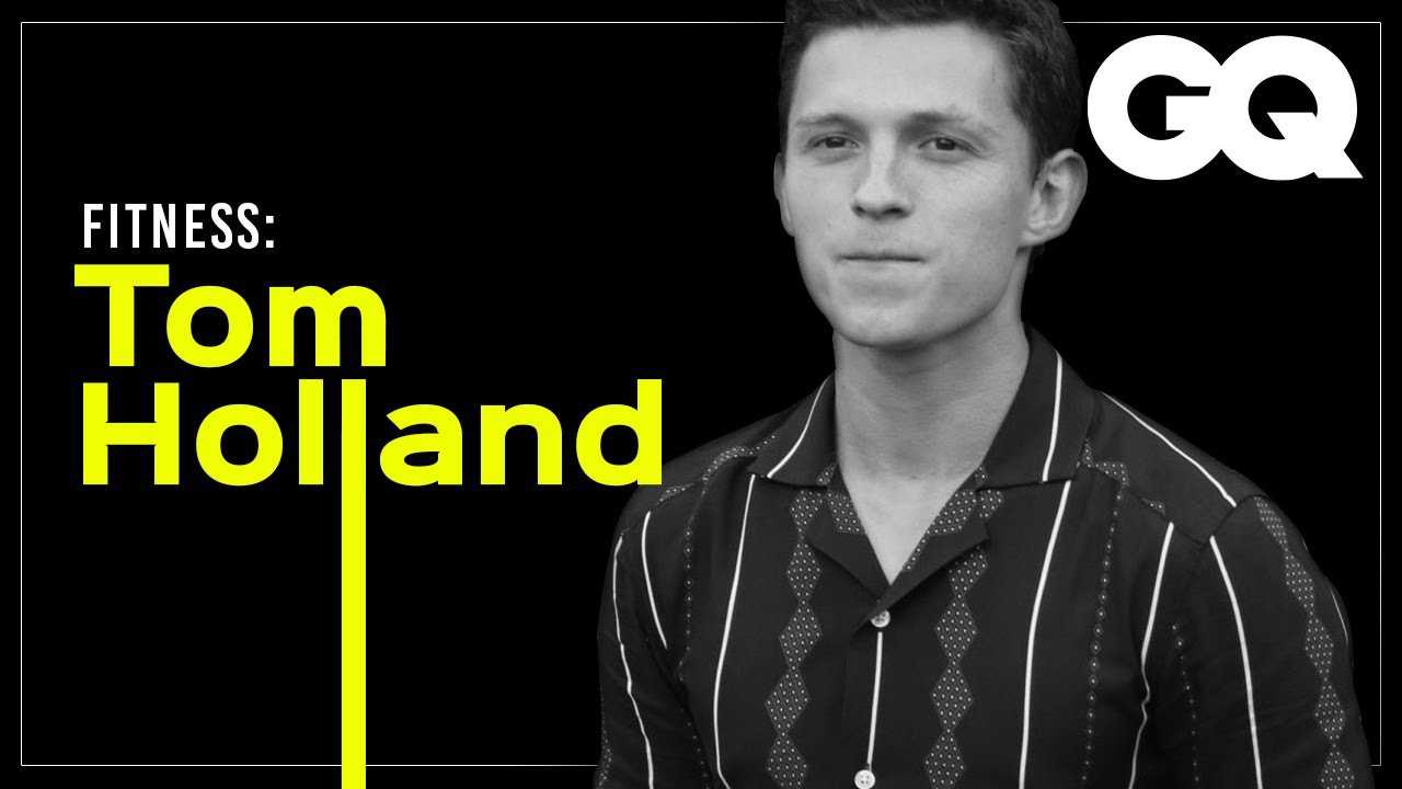 TOM HOLLAND y su RUTINA DE EJERCICIO | GQ Fitness