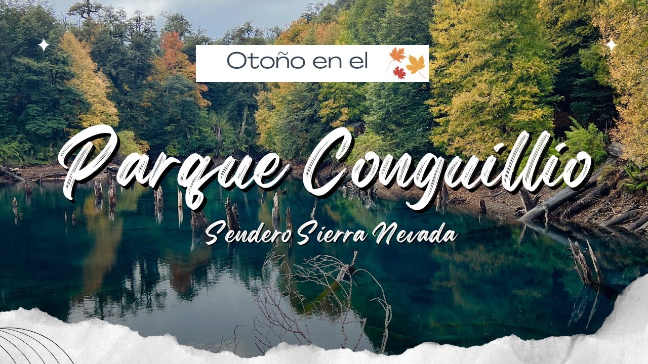 Parque Conguillío en Otoño | Sendero Sierra Nevada 🥾