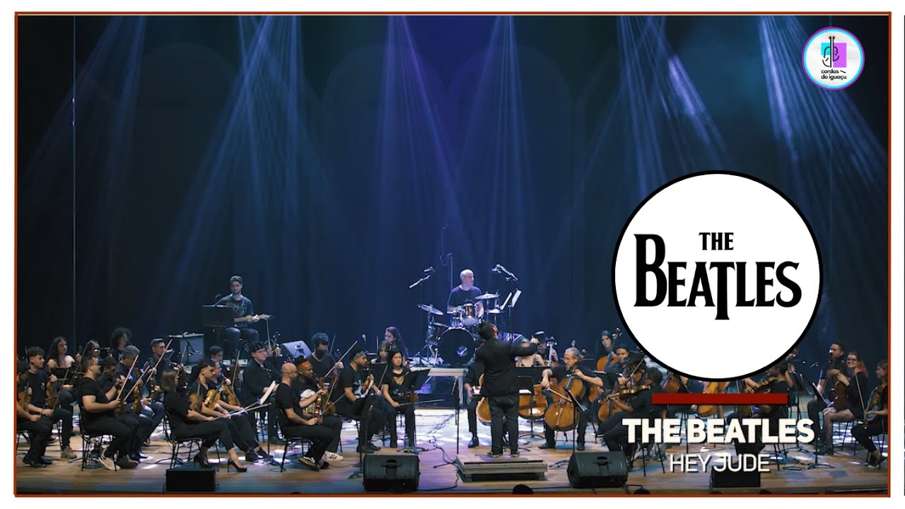 Orquestra Cordas do Iguaçu - Hey Jude | The Beatles