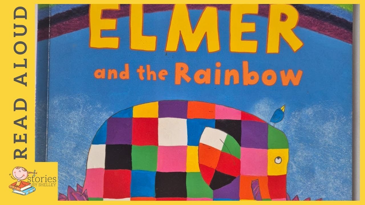 Elmer and the Rainbow | READ ALOUD | Storytime for kids