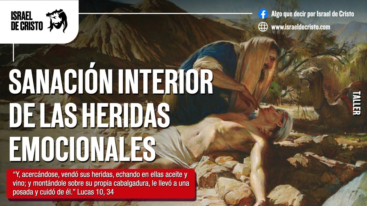 Tema 1: La sanación interior de nuestros problemas emocionales