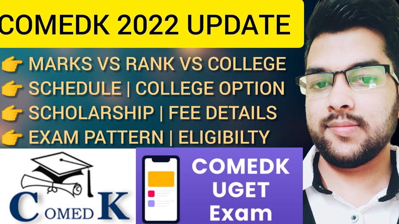 COMEDK 2022 Details | Eligibility | FEE | Marks vs rank | Exam pattern | Top Colleges #Comedk #JEE22